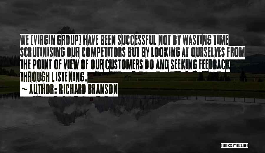 Not Wasting Time Quotes By Richard Branson