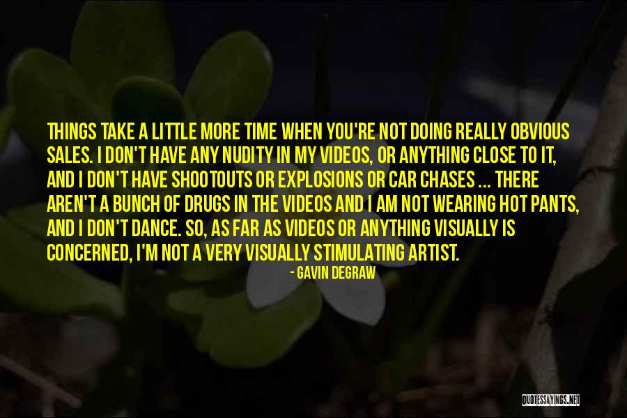 Not Wearing Pants Quotes By Gavin DeGraw Not Wearing Pants Quotes By Gavin DeGraw