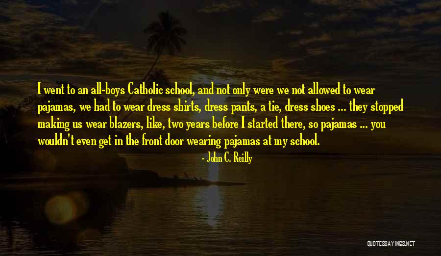 Not Wearing Shoes Quotes By John C. Reilly Not Wearing Shoes Quotes By John C. Reilly