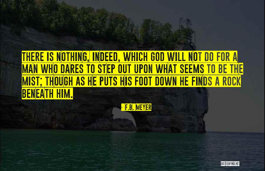 Not What He Seems Quotes By F.B. Meyer Not What He Seems Quotes By F.B. Meyer