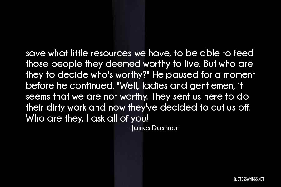Not What He Seems Quotes By James Dashner Not What He Seems Quotes By James Dashner