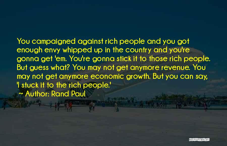Not Whipped Quotes By Rand Paul