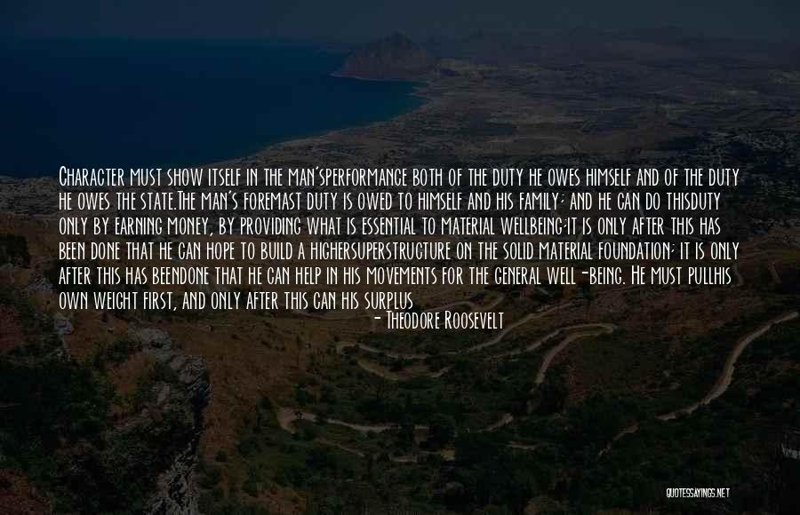 Not Wife Material Quotes By Theodore Roosevelt