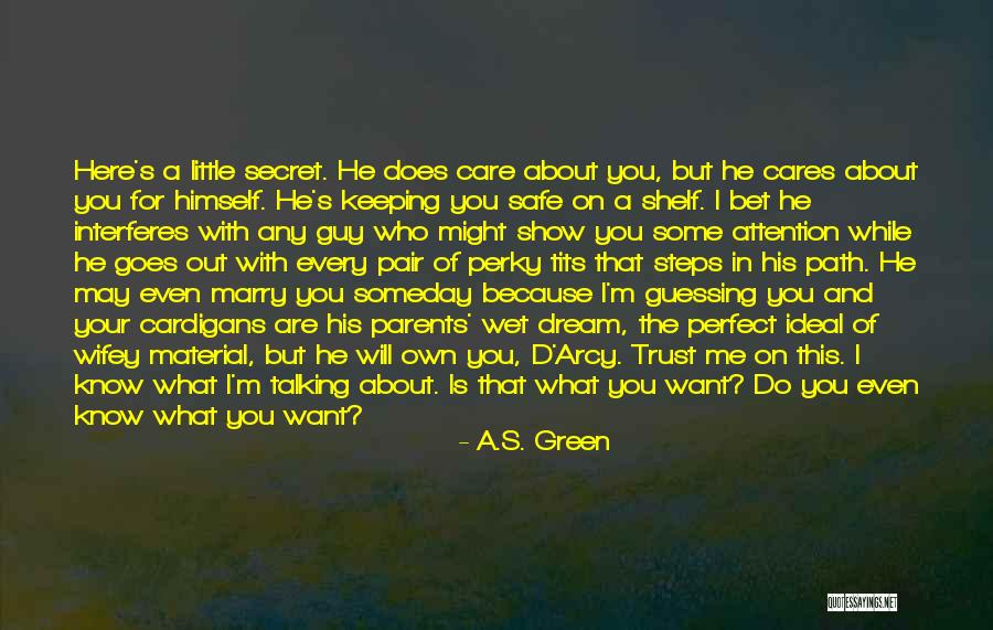 Not Wifey Material Quotes By A.S. Green Not Wifey Material Quotes By A.S. Green