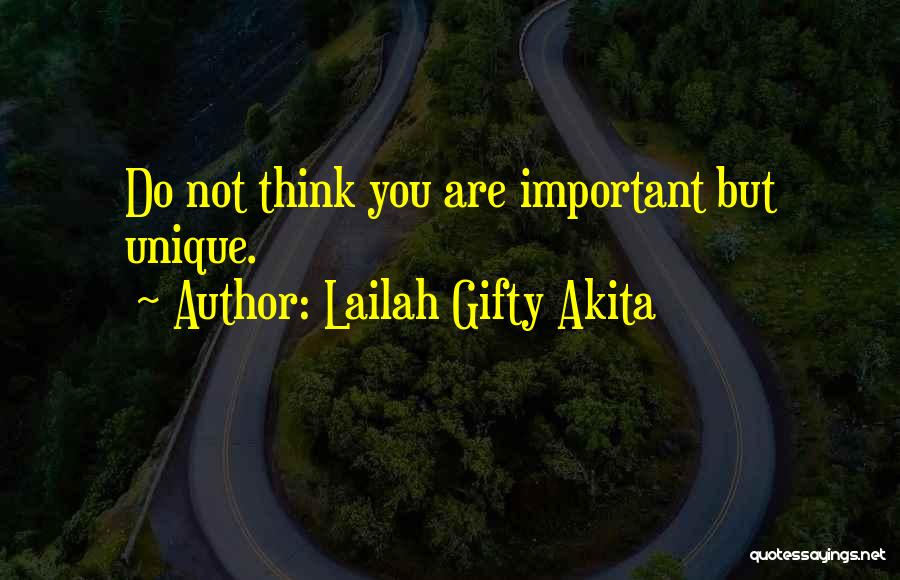 Not Wise Quotes By Lailah Gifty Akita