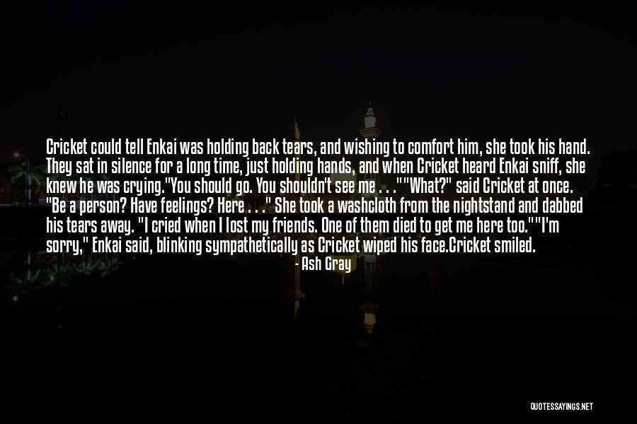 Not Wishing Time Away Quotes By Ash Gray Not Wishing Time Away Quotes By Ash Gray