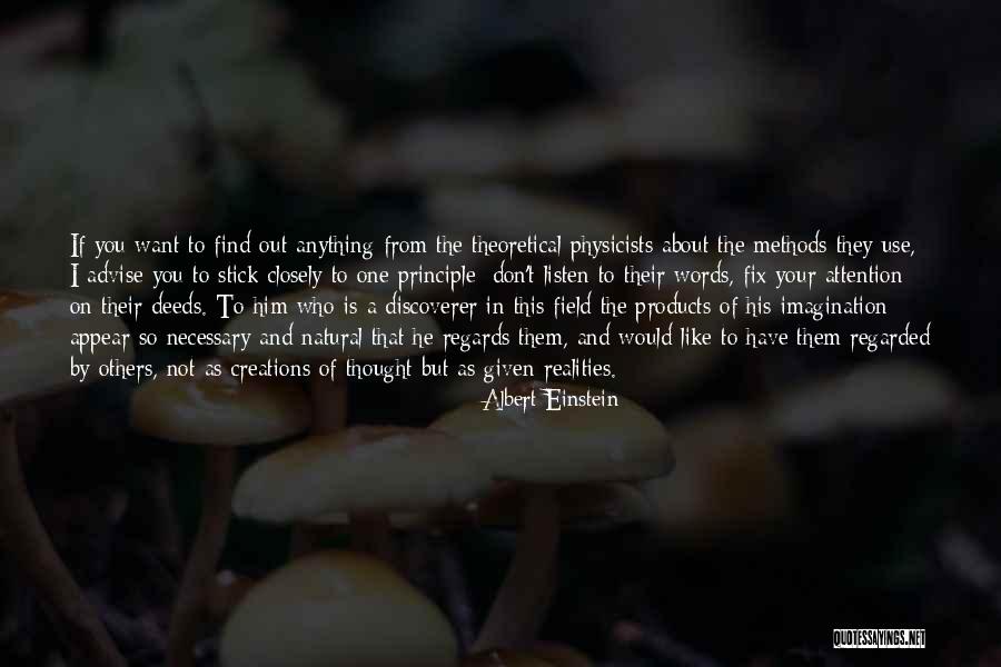 Not Words But Deeds Quotes By Albert Einstein Not Words But Deeds Quotes By Albert Einstein