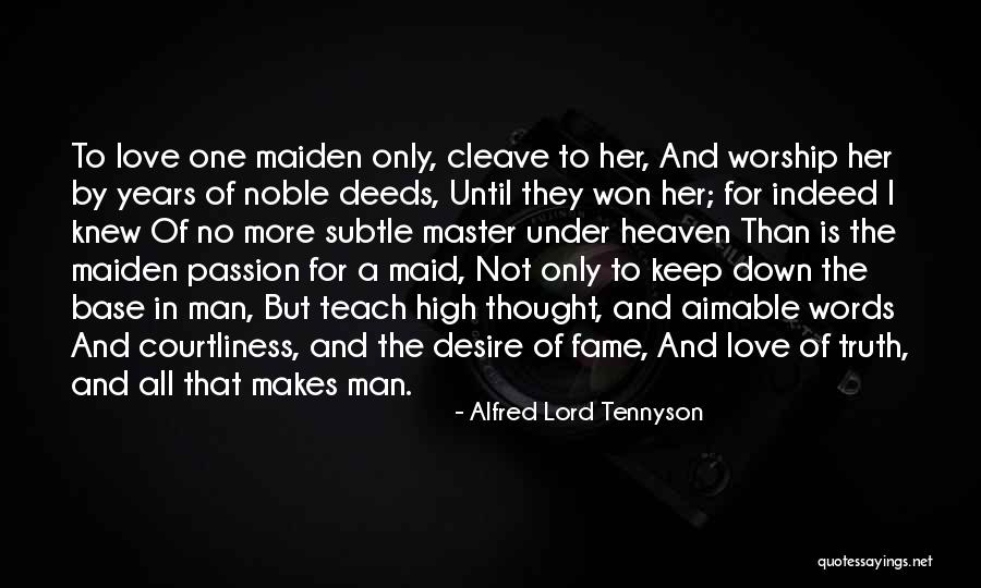 Not Words But Deeds Quotes By Alfred Lord Tennyson Not Words But Deeds Quotes By Alfred Lord Tennyson