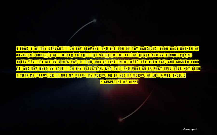 Not Words But Deeds Quotes By Augustine Of Hippo Not Words But Deeds Quotes By Augustine Of Hippo