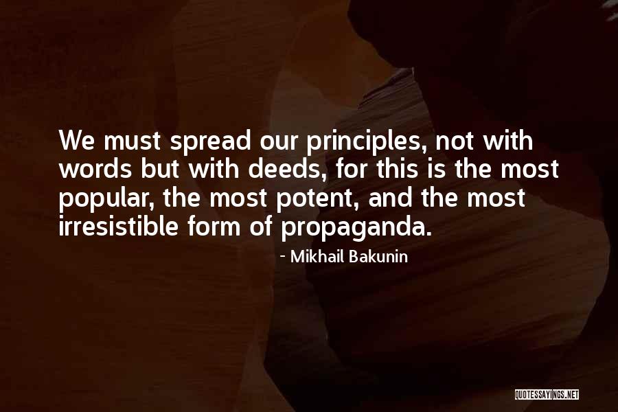 Not Words But Deeds Quotes By Mikhail Bakunin Not Words But Deeds Quotes By Mikhail Bakunin