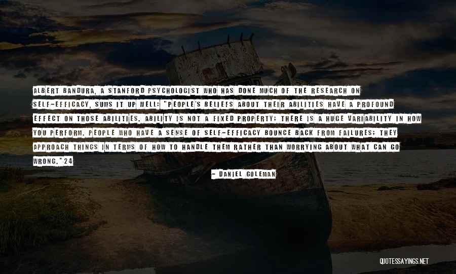 Not Worrying About Other People Quotes By Daniel Goleman Not Worrying About Other People Quotes By Daniel Goleman