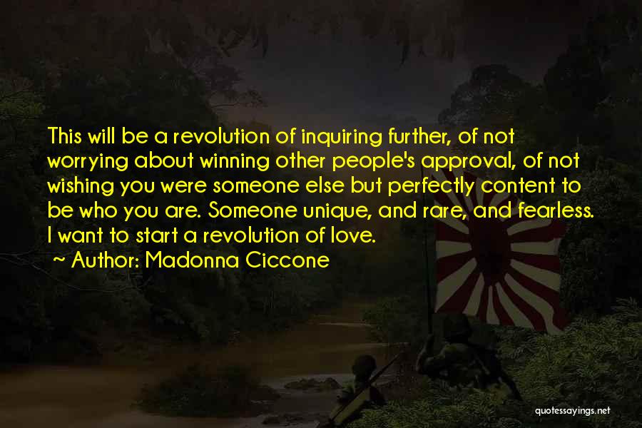 Not Worrying About Someone Quotes By Madonna Ciccone