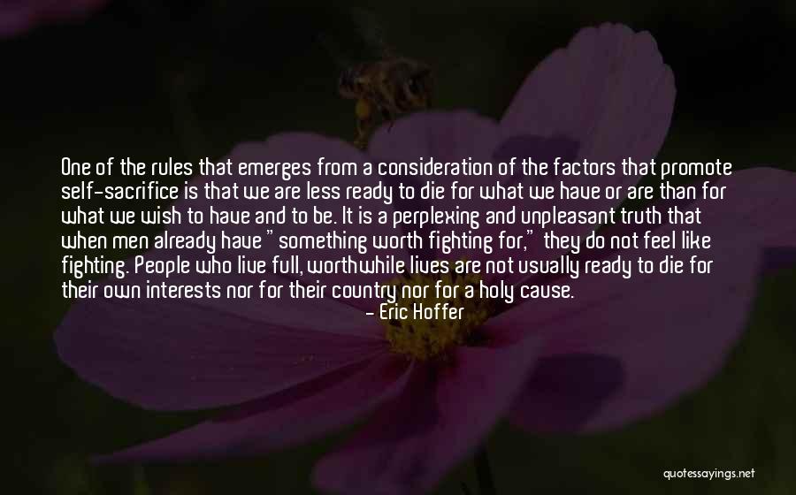 Not Worth Fighting For Quotes By Eric Hoffer