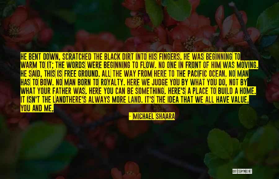 Not Worth Fighting For Quotes By Michael Shaara