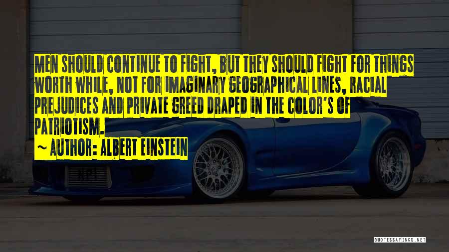 Not Worth Fighting Over Quotes By Albert Einstein