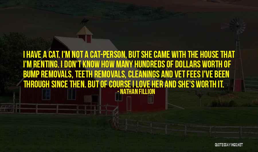 Not Worth It Love Quotes By Nathan Fillion Not Worth It Love Quotes By Nathan Fillion