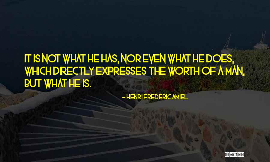 Not Worth Living Quotes By Henri Frederic Amiel