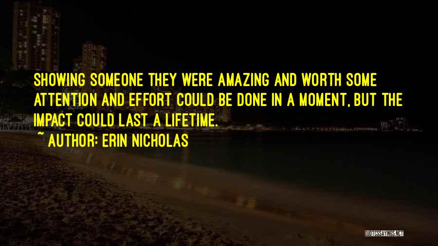 Not Worth My Effort Quotes By Erin Nicholas