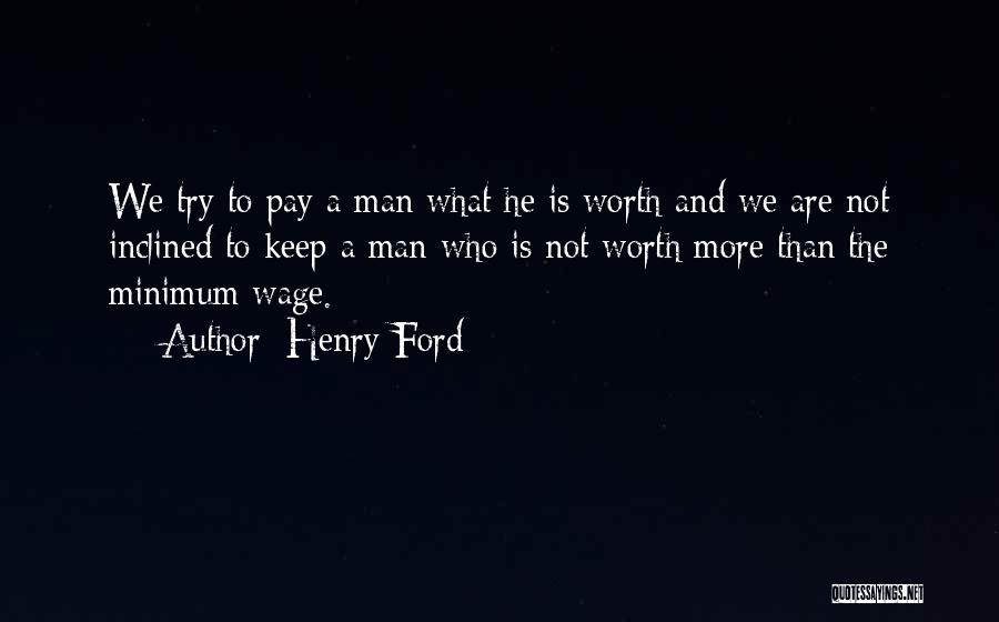 Not Worth Trying Quotes By Henry Ford