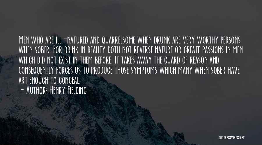 Not Worthy Enough Quotes By Henry Fielding