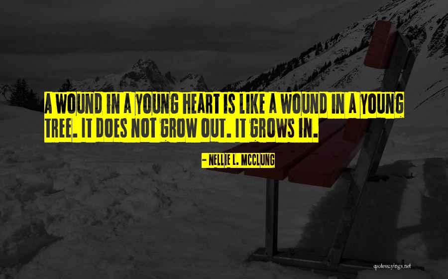 Not Young Quotes By Nellie L. McClung Not Young Quotes By Nellie L. McClung