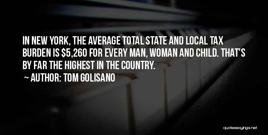 Not Your Average Woman Quotes By Tom Golisano