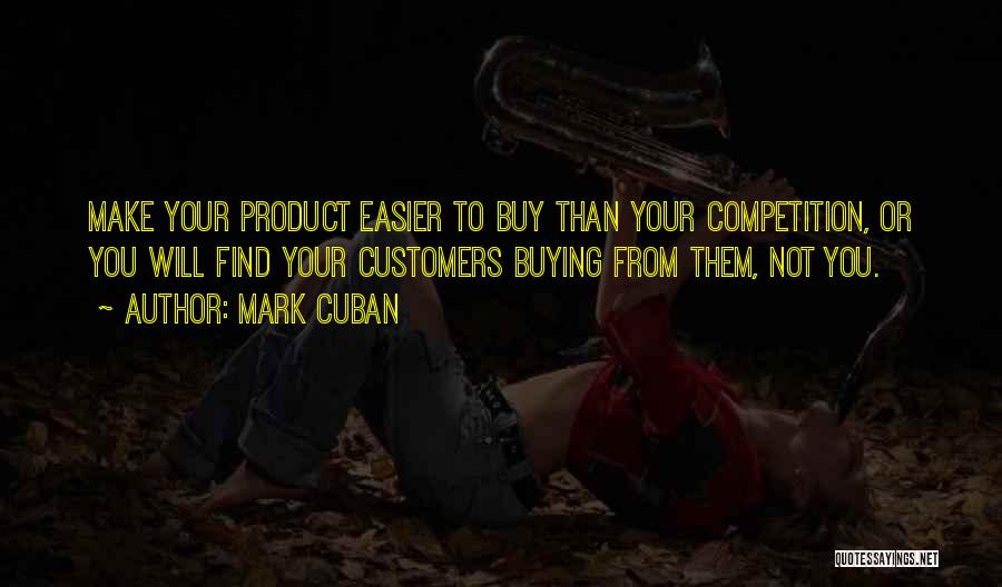 Not Your Business Quotes By Mark Cuban