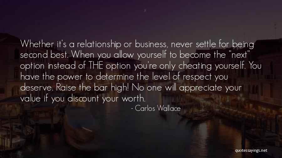 Not Your Second Option Quotes By Carlos Wallace Not Your Second Option Quotes By Carlos Wallace