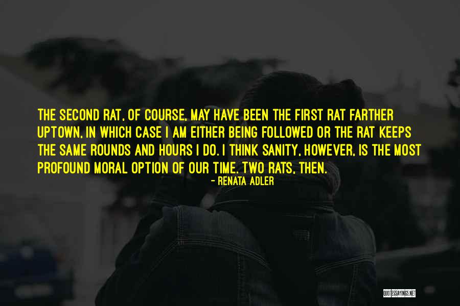 Not Your Second Option Quotes By Renata Adler Not Your Second Option Quotes By Renata Adler