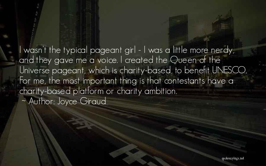 Not Your Typical Girl Quotes By Joyce Giraud