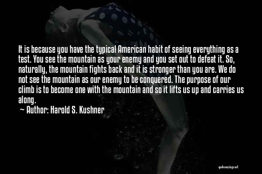 Not Your Typical Quotes By Harold S. Kushner