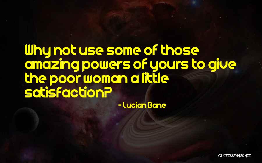 Not Yours Quotes By Lucian Bane Not Yours Quotes By Lucian Bane