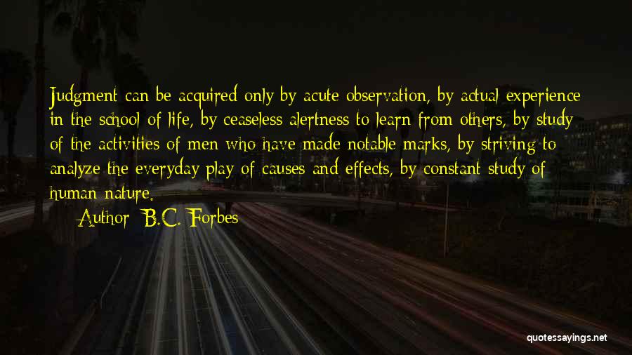 Notable Life Quotes By B.C. Forbes