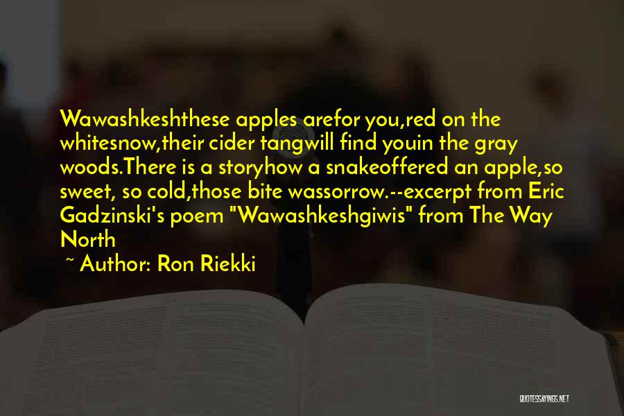 Notable Quotes By Ron Riekki