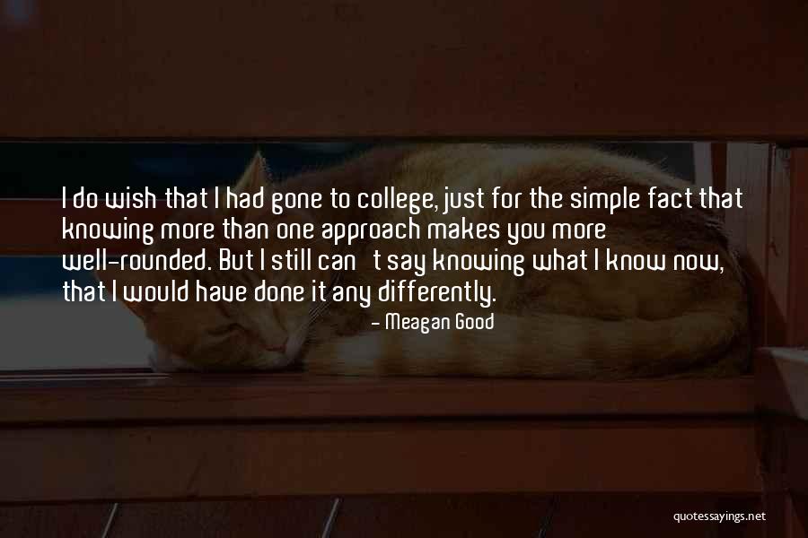 Notado Sinonimo Quotes By Meagan Good Notado Sinonimo Quotes By Meagan Good