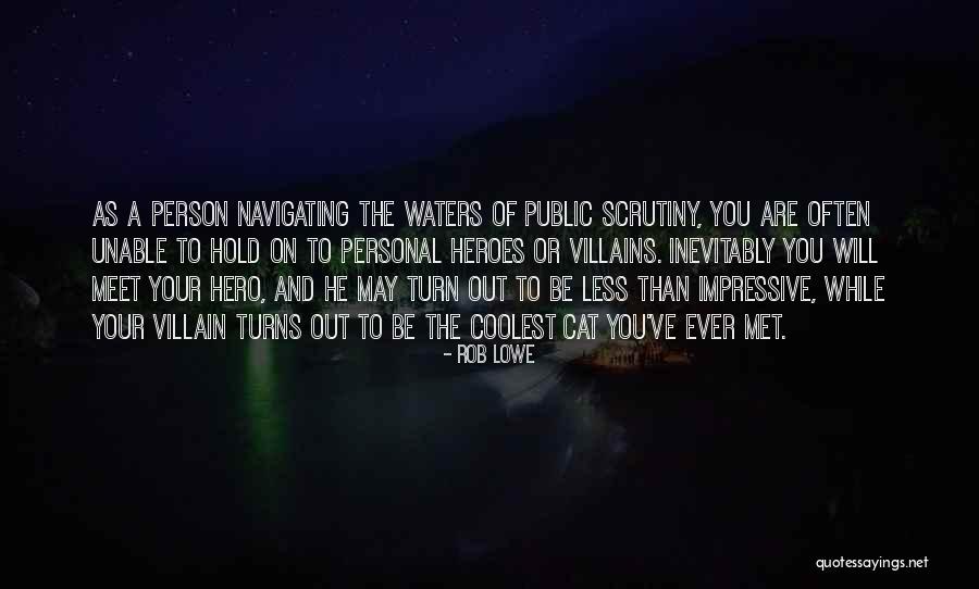 Notadventurers Quotes By Rob Lowe Notadventurers Quotes By Rob Lowe