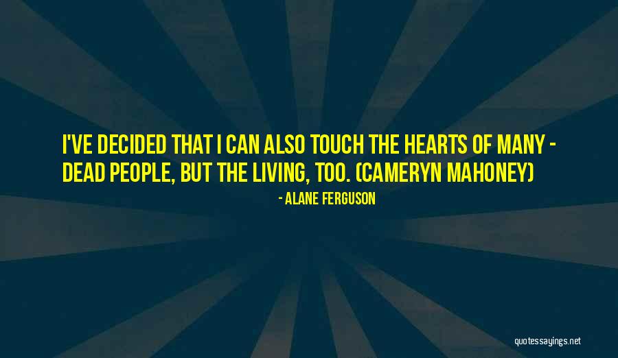 Notak And His Brother Quotes By Alane Ferguson Notak And His Brother Quotes By Alane Ferguson
