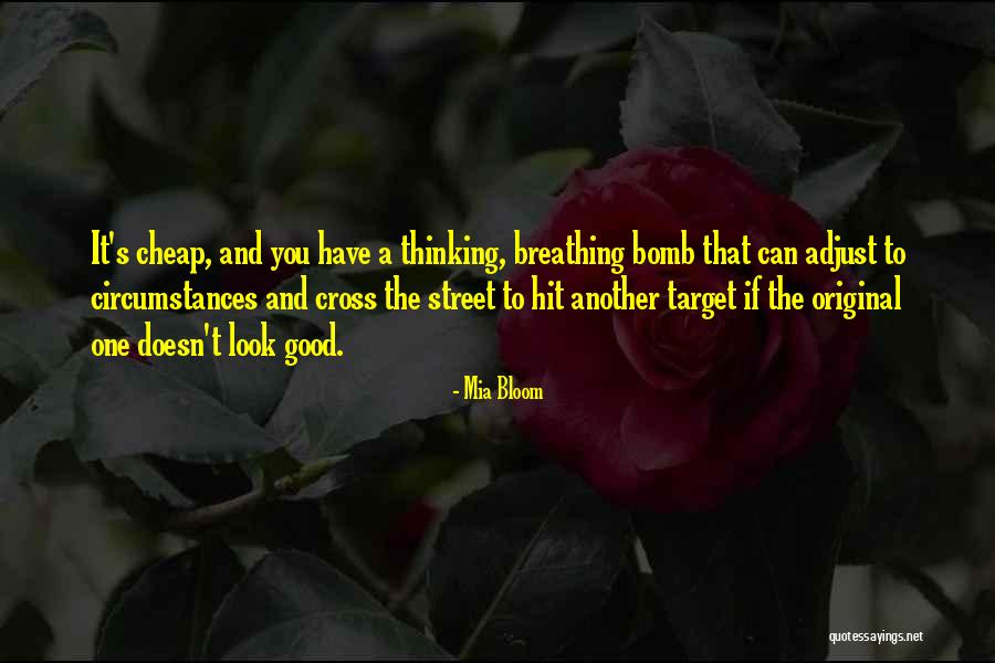 Notaka Quotes By Mia Bloom Notaka Quotes By Mia Bloom