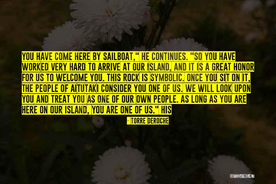 Notaka Quotes By Torre DeRoche Notaka Quotes By Torre DeRoche
