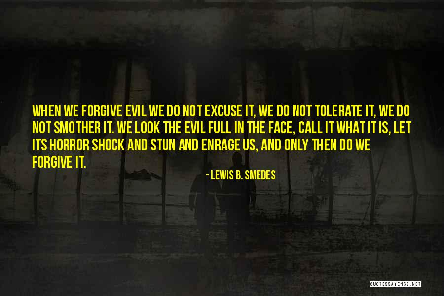 Notakto Quotes By Lewis B. Smedes Notakto Quotes By Lewis B. Smedes