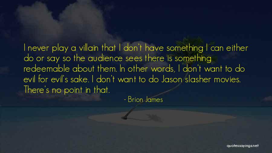 Notamment Larousse Quotes By Brion James Notamment Larousse Quotes By Brion James