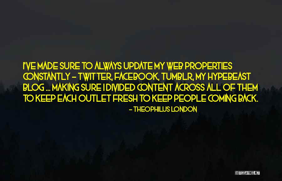 Notamment Larousse Quotes By Theophilus London Notamment Larousse Quotes By Theophilus London