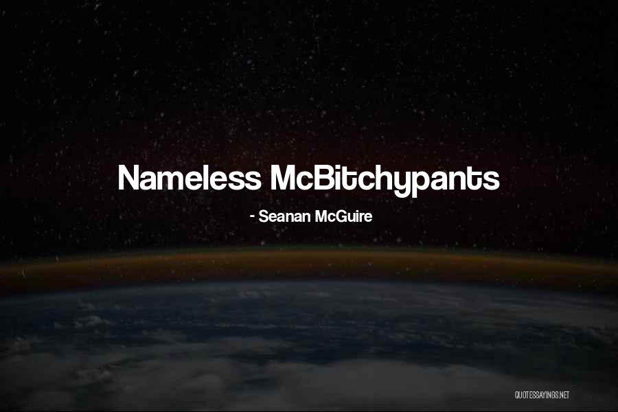 Notanda Quotes By Seanan McGuire Notanda Quotes By Seanan McGuire