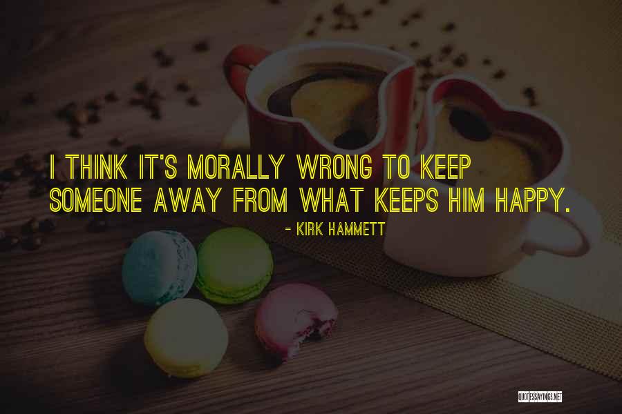 Notare Hamon Quotes By Kirk Hammett Notare Hamon Quotes By Kirk Hammett