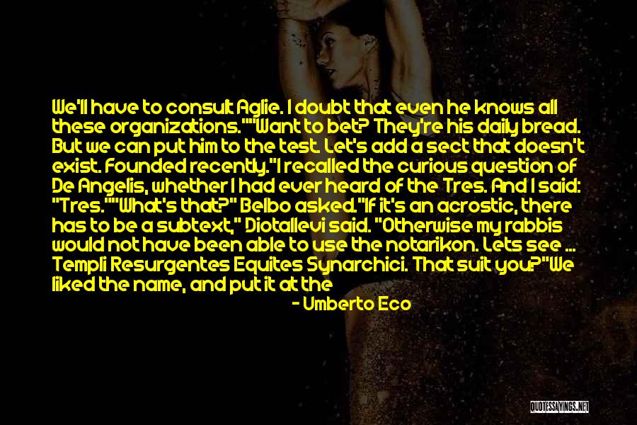 Notarikon Quotes By Umberto Eco Notarikon Quotes By Umberto Eco