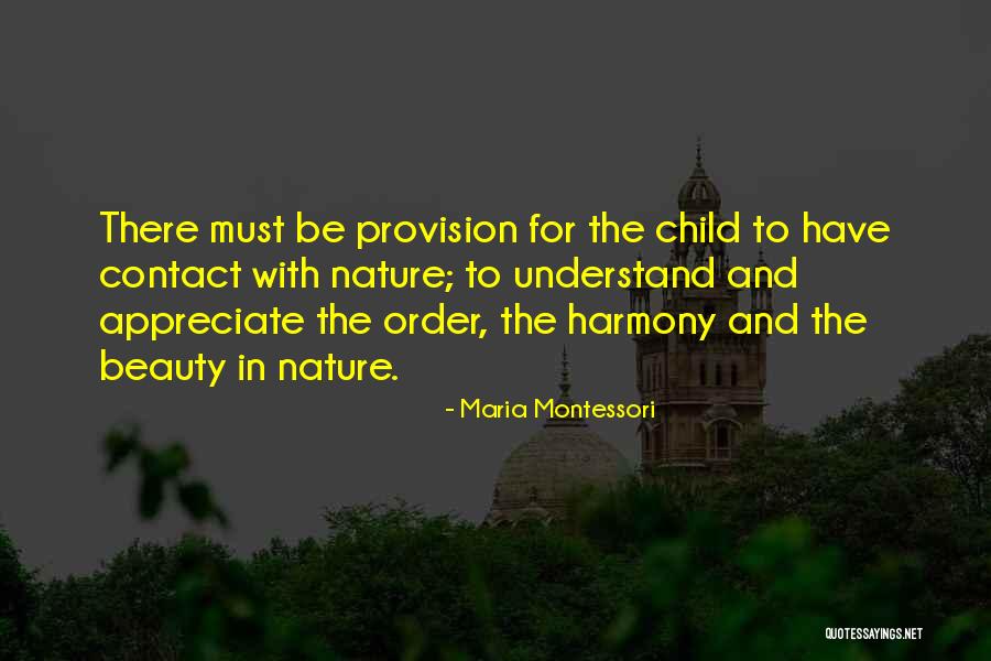 Notarized Letter Quotes By Maria Montessori