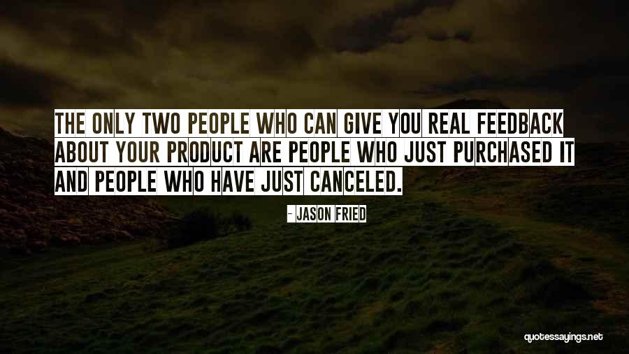 Notasulga Quotes By Jason Fried Notasulga Quotes By Jason Fried