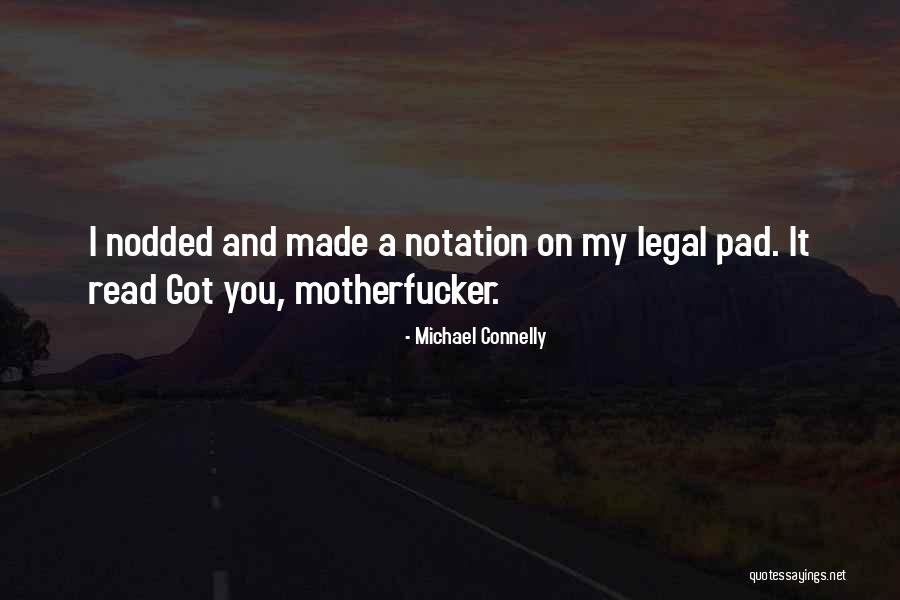 Notation Quotes By Michael Connelly Notation Quotes By Michael Connelly