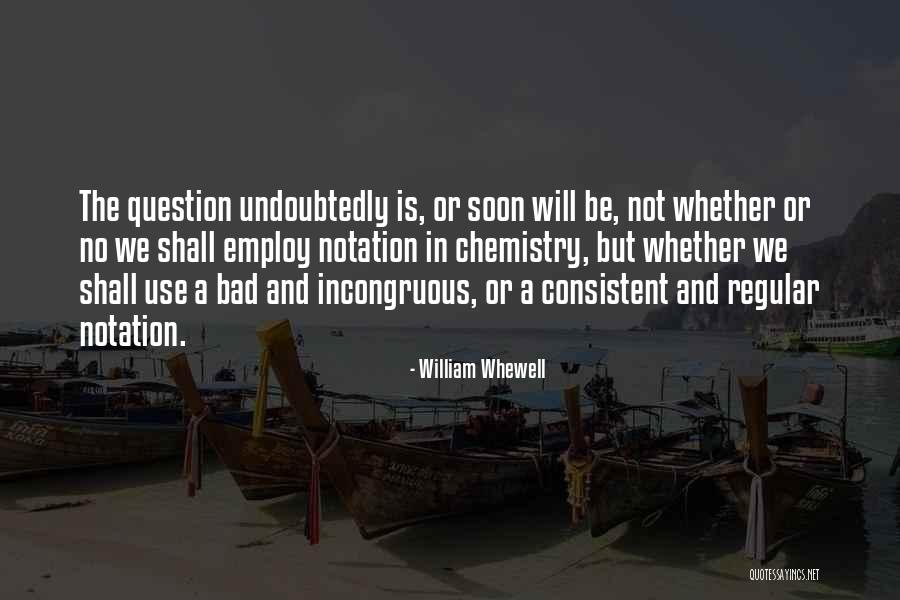 Notation Quotes By William Whewell Notation Quotes By William Whewell