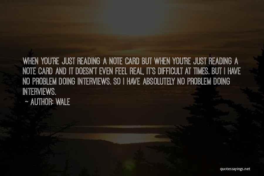 Note Card Quotes By Wale